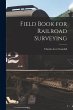 Field Book for Railroad Surveying - Bild 1