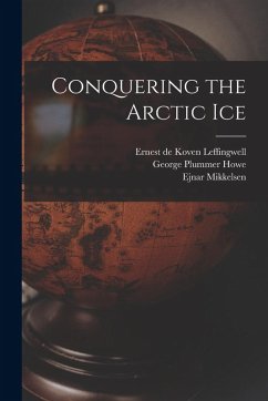 Cover Conquering the Arctic Ice
