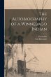 The Autobiography of a Winnebago Indian - Bild 1