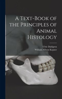 Cover A Text-book of the Principles of Animal Histology