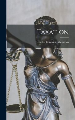 Taxation - Fillebrown, Charles Bowdoin