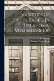 Varieties Of Fruits Raised In Oklahoma, Volumes 86-100