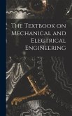 The Textbook on Mechanical and Electrical Engineering