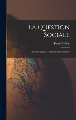 Cover La Question Sociale: Histoire Critique De L'économie Politique