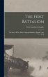 The First Battalion: The Story Of The... - Bild 1