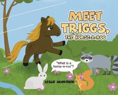 Meet Triggs, the Horse-A-Roo - Schreiber, Leslie