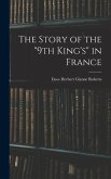 The Story of the &quote;9th King's&quote; in France
