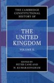 The Cambridge Constitutional History of the United Kingdom: Volume 2, The Changing Constitution
