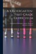 A Kindergarten-first-grade Curriculum - Bild 1