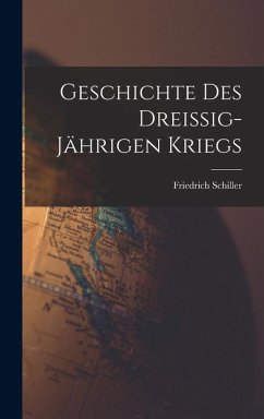 Cover Geschichte des Dreissig-Jährigen Kriegs