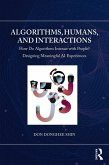 Algorithms, Humans, and Interactions (eBook, ePUB)