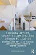 Sensory Affect, Learning Spaces, and... - Bild 1