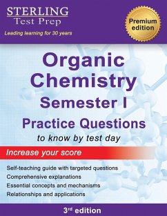 College Organic Chemistry Semester I - Test Prep, Sterling