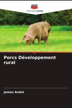 Porcs Développement rural - André, James