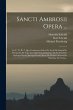 Sancti Ambrosii Opera ...: In V. 32,... - Bild 1