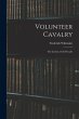 Volunteer Cavalry: The Lessons of the... - Bild 1