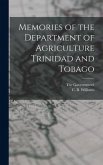 Memories of the Department of Agriculture Trinidad and Tobago