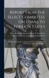 Report From The Select Committee On... - Bild 1
