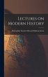 Lectures on Modern History - Bild 1