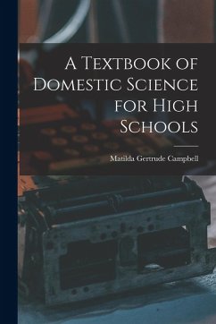 Cover A Textbook of Domestic Science for High Schools