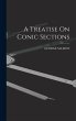 A Treatise On Conic Sections - Bild 1