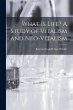 What is Life? A Study of Vitalism and... - Bild 1