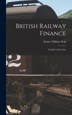 Cover British Railway Finance: A Guide to Investors