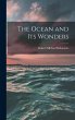 The Ocean and Its Wonders - Bild 1