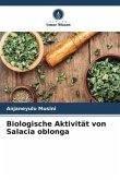 Biologische Aktivität von Salacia oblonga