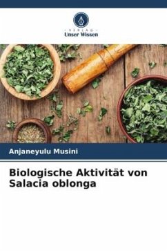 Biologische Aktivität von Salacia oblonga - Musini, Anjaneyulu