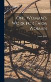 One Woman's Work for Farm Woman