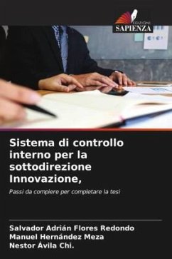 Sistema di controllo interno per la sottodirezione Innovazione, - Flores Redondo, Salvador Adrián;Hernández Meza, Manuel;Ávila Chi., Nestor