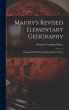 Maury's Revised Elementary Geography:... - Bild 1
