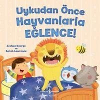 Uykudan Önce Hayvanlarla Eglence - George, Joshua