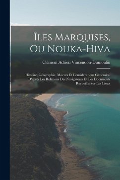 Cover Îles Marquises, Ou Nouka-Hiva