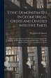 Ethic Demonstrated In Geometrical Order... - Bild 1