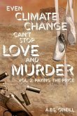 Even Climate Change Can't Stop Love and Murder (eBook, ePUB)