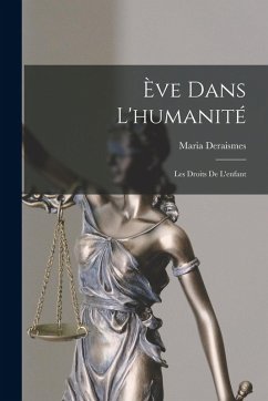 Cover Ève Dans L'humanité; Les Droits De L'enfant