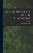 The Embryology of the Unionidae - Bild 1