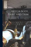 Motor Body, Paint And Trim; Volume 48