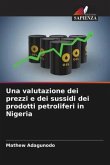 Una valutazione dei prezzi e dei sussidi dei prodotti petroliferi in Nigeria