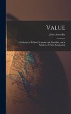 Value; a Criticism of Political Economy and Socialism, and a Solution of Their Antagonism