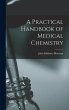 A Practical Handbook of Medical... - Bild 1