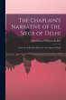 The Chaplain's Narrative of the Siege... - Bild 1