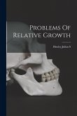 Problems Of Relative Growth