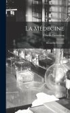 La Médecine