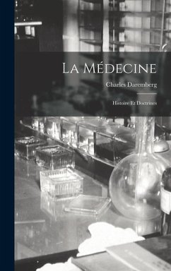 La Médecine - Daremberg, Charles