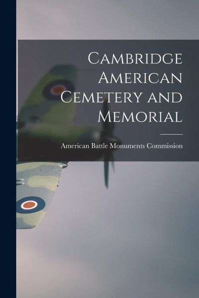 Cambridge American Cemetery and Memorial