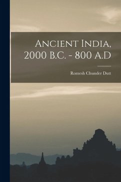 Cover Ancient India, 2000 B.C. - 800 A.D