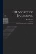 The Secret of Barbering: A Science for... - Bild 1